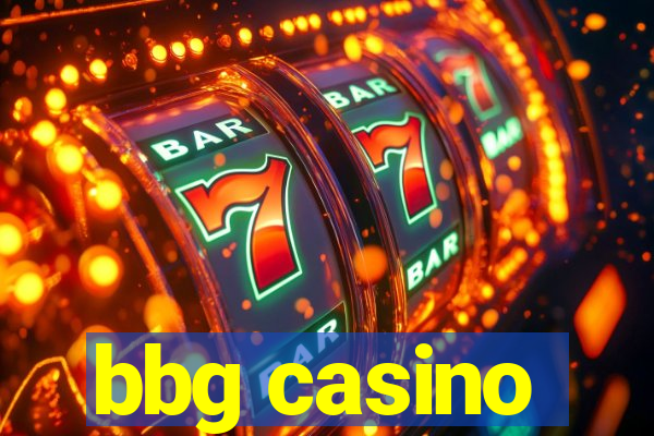 bbg casino